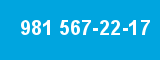 981 567-22-17